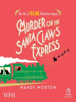 cover image of Murder on the Santa Claws Express